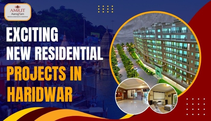 Exciting New Residential Projects in Haridwar